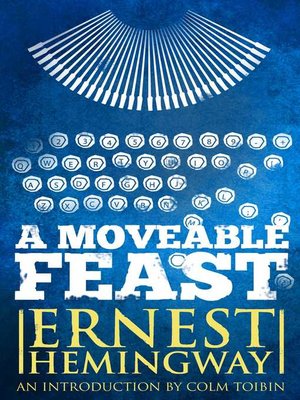 a movable feast to hemingway